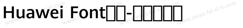 Huawei Font字体字体转换
